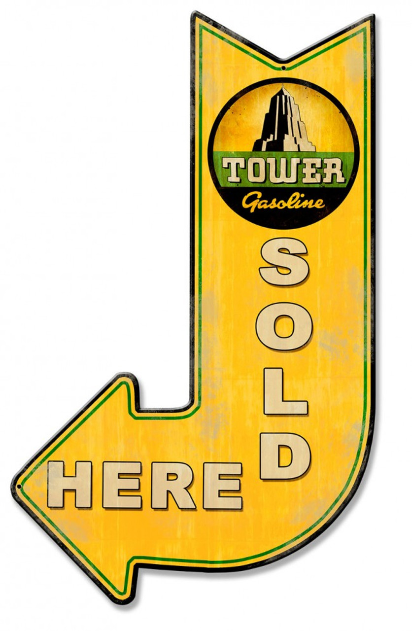 Tower Gasoline Sold Here Arrow Metal Sign 15 x 24 Inches