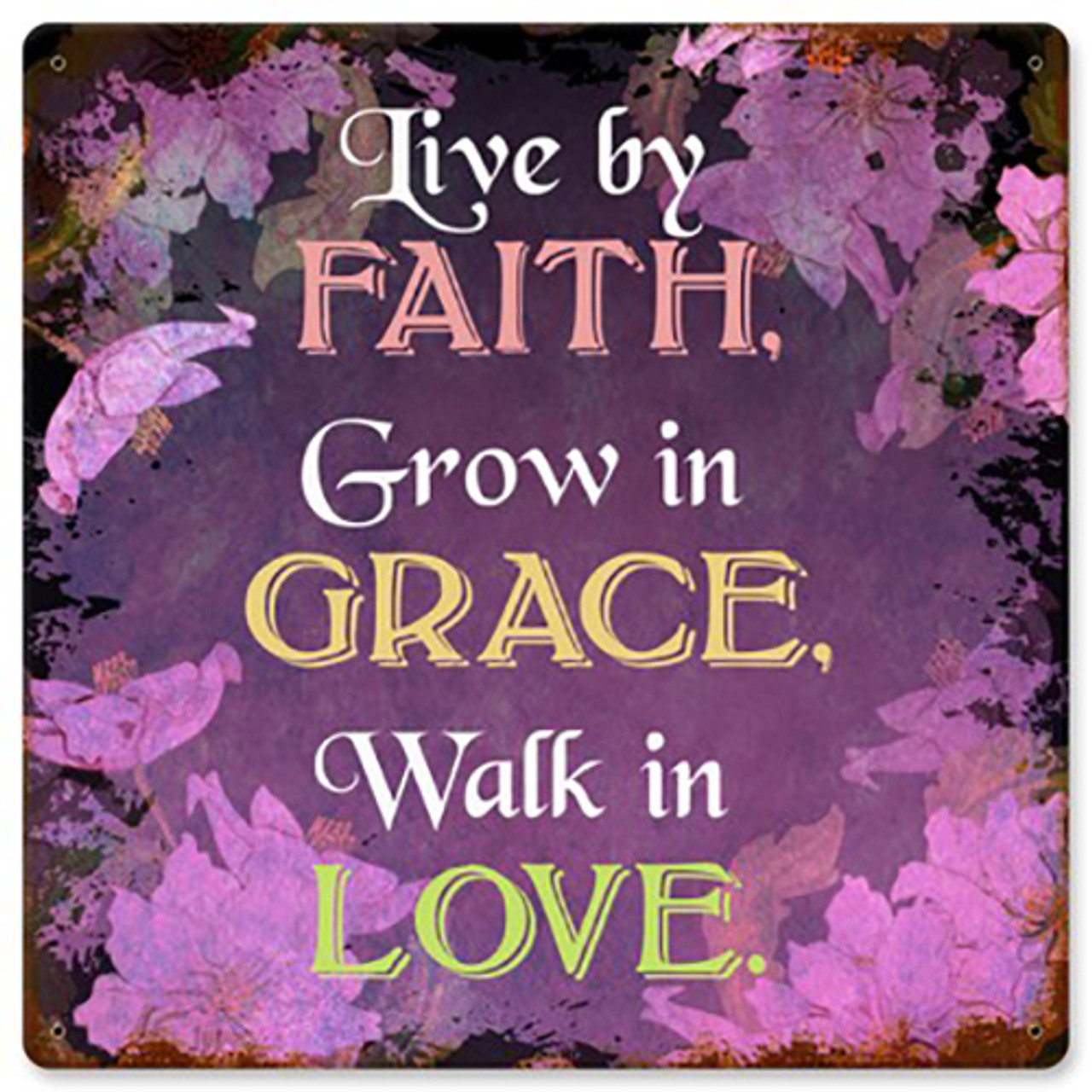 Live By Faith Metal Sign 12 x 12 Inches