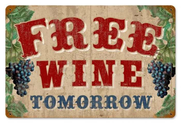 Retro Free Wine Metal Sign 18 x 12 Inches
