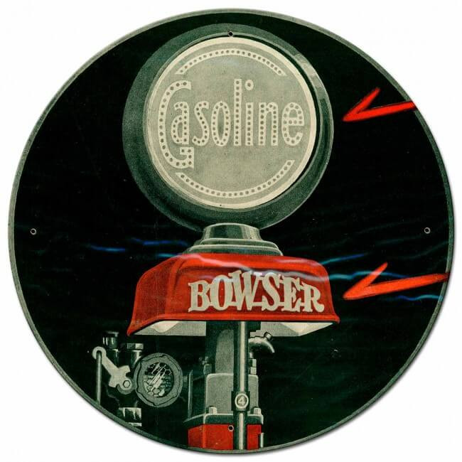 Bowser Gasoline Metal Sign 28 x 28 inches