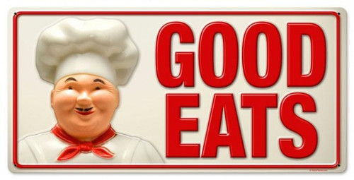 Vintage Good Eats Metal Sign  12 x 24 Inches