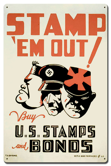 Stamp em Out Metal Sign 24 x 16 Inches