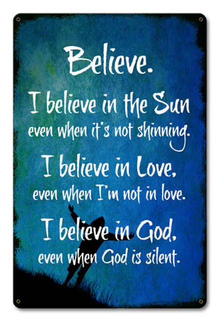 Believe Metal Sign 12 x 18 Inches