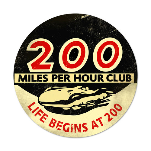 200 Mph Metal Sign 14 x 14 Inches
