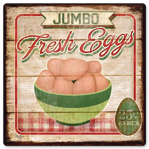 Jumbo Fresh Eggs Metal Sign 12 x 12 Inches