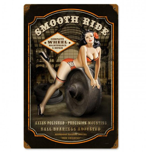 Smooth Ride Pinup Metal Sign 12 x 18 Inches