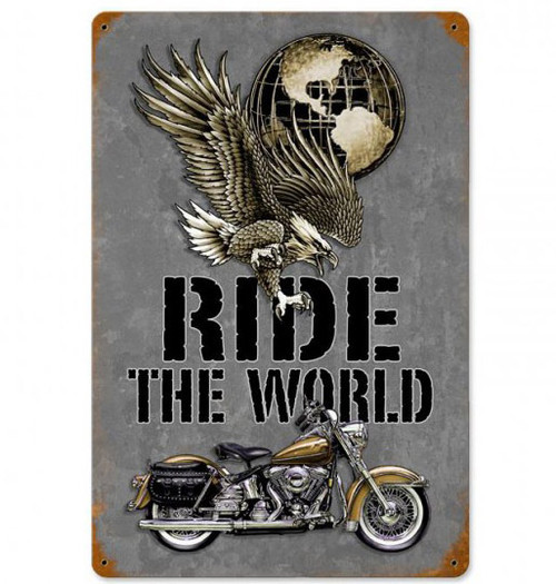 Ride The World Metal Sign 12 x 18 Inches