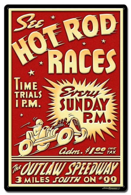 1950's Hot Rod Races Metal Sign 16 x 24 Inches