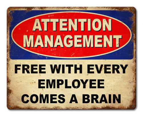 Employee Brain Metal Sign 15 x 12 Inches