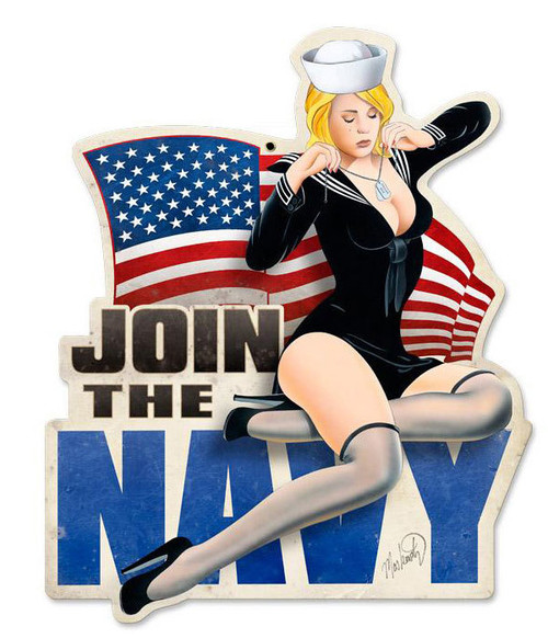 Join The Navy Pinup Metal Sign 15 x 18 Inches