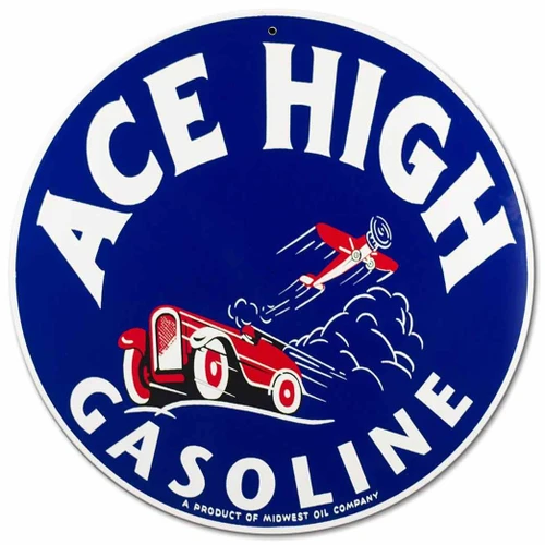 Vintage Ace High Gasoline metal sign 14 x 14 inches round with red racing car, vintage airplane and white lettering on blue background