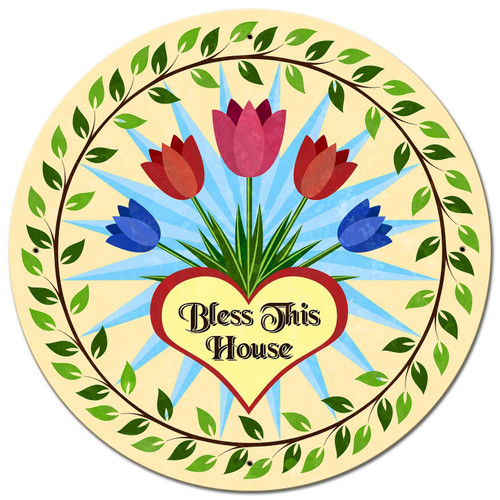 Bless This House Tulips Metal Sign 28 x 28 Inches