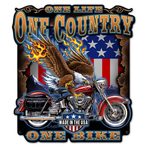 One Life One Country Metal Sign 24 x 27 Inches