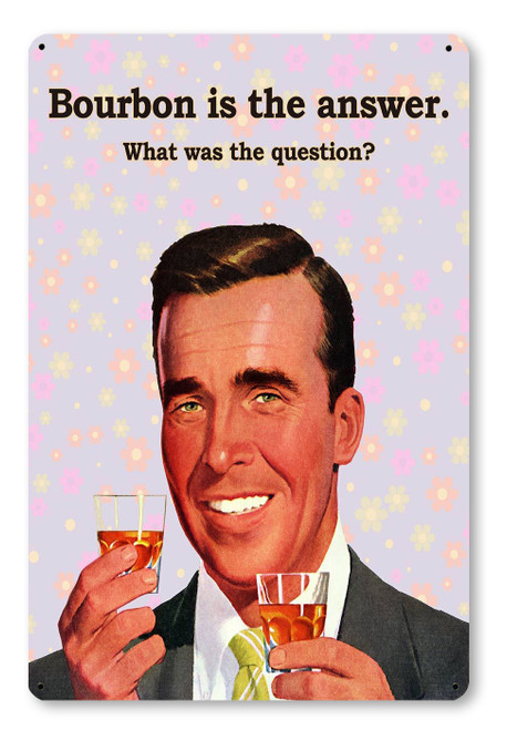 Bourbon Answer Purple Vintage Metal Sign 12 x 18 Inches