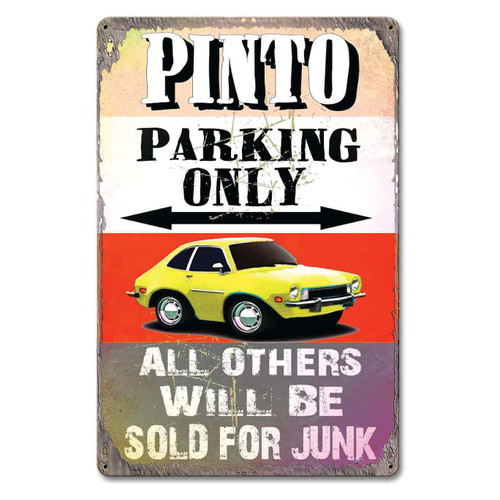 Pinto Parking Only Metal Sign 12 x 18 Inches