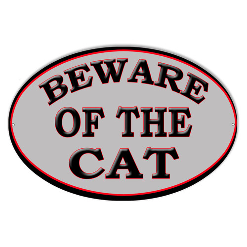 Beware Of The Cat Oval Metal Sign 9 x 14 Inches