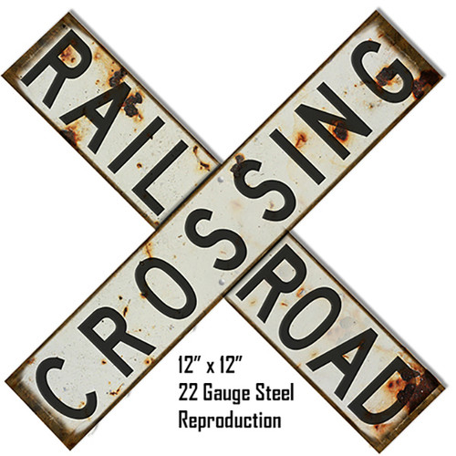Aged Looking Reproduction Railroad Crossing Laser Cut Out Metal Sign 12 x 12 Inches