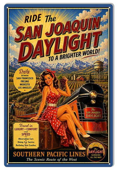 Ride the San Joaquin Daylight 18x12 Southern Pacific Lines metal sign with red polka dot pin-up girl, streamlined train and California scenery