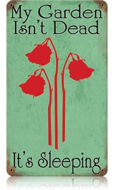 Vintage Garden Sleeping Metal Sign 8 x 14 Inches