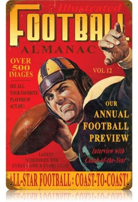 Vintage Football Almanac Metal Sign 12x18 featuring leather-helmet quarterback with football, large gold FOOTBALL lettering and distressed red magazine cover background.