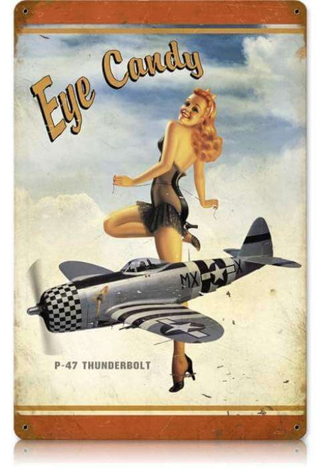 Vintage P-47 Eye Candy  - Pin-Up Girl Metal Sign 18 x 12 Inches