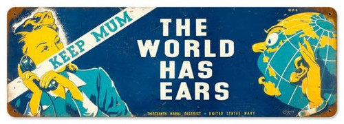Vintage World Has Ears Metal Sign 8 x 24 Inches