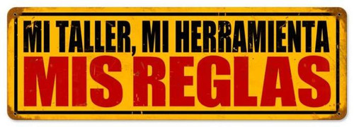 Vintage Mis Reglas Metal Sign  8 x 24 Inches