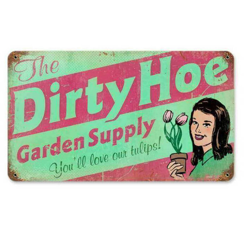 Retro Dirty Hoe Garden Metal Sign 14 x 8 Inches