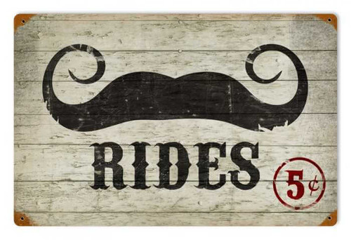 Retro Mustache Rides Metal Sign 18 x 12 Inches