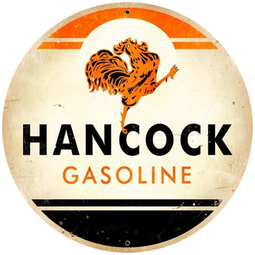 Retro Hancock Gasoline  Round Metal Sign 28 x 28 Inches
