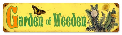 Retro Garden Weeden Metal Sign 20 x 5 Inches
