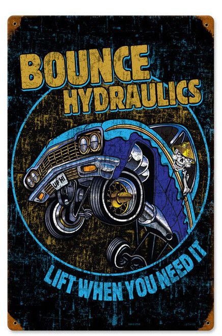 Retro Bounce Hydraulics Metal Sign 12 x 18 Inches