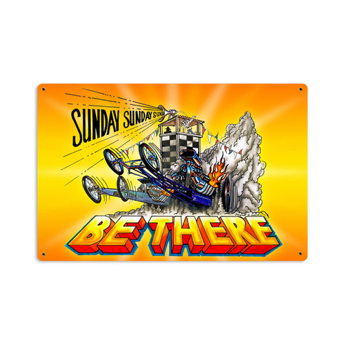 Retro Be There Metal Sign 18 x 12 Inches