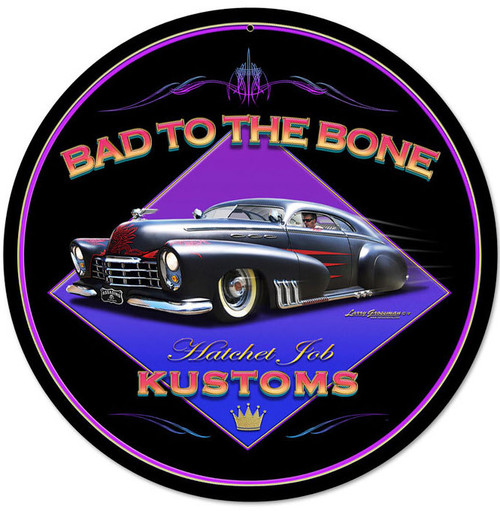 Retro Bad To The Bone Round Metal Sign 14 x 14 Inches