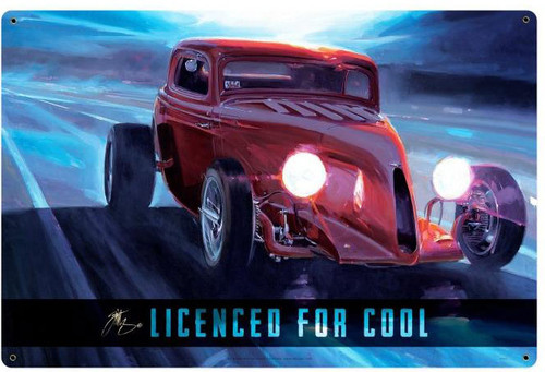 Licensed For Cool Metal Sign 36 x 24 Inches