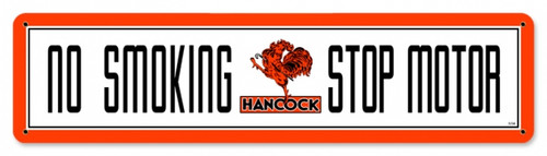 Retro Hancock No Smoking Metal Sign 20 x 5 Inches
