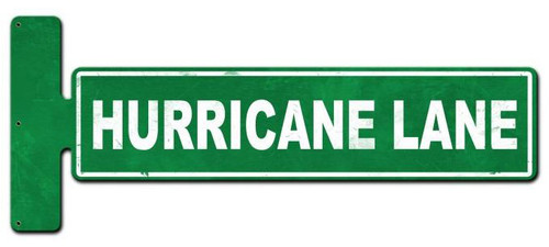 Hurricane Lane Flange Custom Shape Metal Sign 9 x 23 Inches