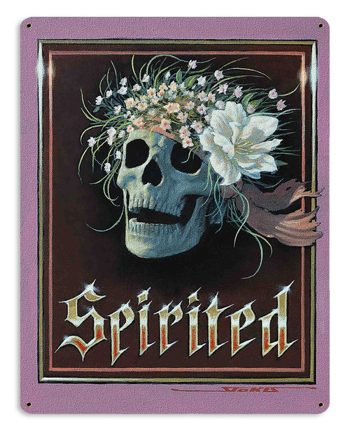 Spirited Metal Sign 15 x 12 Inches