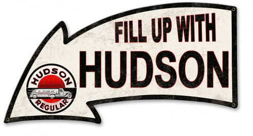 Fill Up With Hudson Metal Sign 26 x 14 Inches