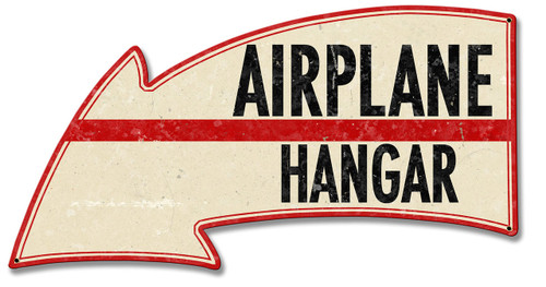 Airplane Hangar Arrow Metal Sign 26 x 14 Inches