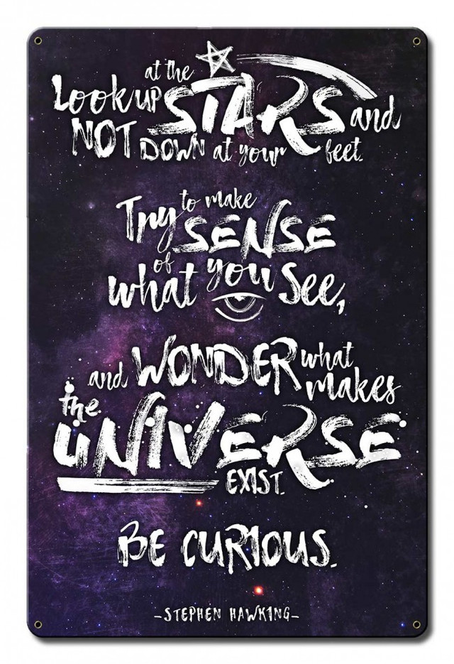Stephen Hawking Stars Quote Metal Sign 12 x 18 Inches