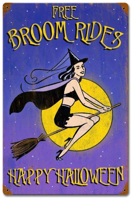 Halloween Broom Rides Vintage Metal Sign 12 x 18 Inches