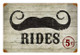 Retro Mustache Rides Metal Sign 18 x 12 Inches