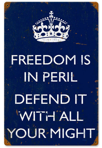 Retro Freedom is in Peril Metal Sign 12 x 18 Inches