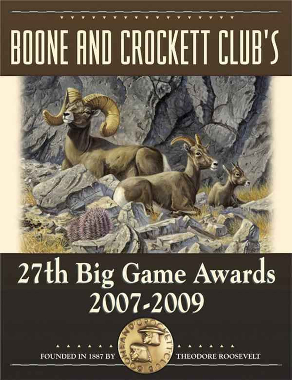 Book Boone and Crockett Club's 27th Big Game Awards 2007-2009