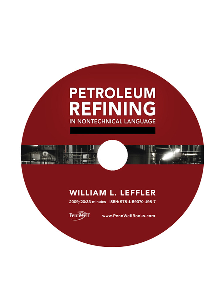 Petroleum Refining in Nontechnical Language, Video Series: DVD 2: Distilling/Vacuum Flashing
