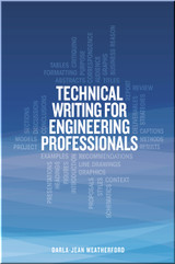 Technical Writing for Engineering Professionals Book Weatherford ISBN 9781593703707