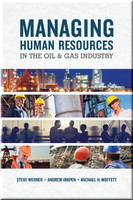 Managing Human Resources in the Oil & Gas Industry Book Werner | Inkpen | Moffett ISBN 9781593703622