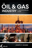The Oil & Gas Industry: A Nontechnical Guide - eBook