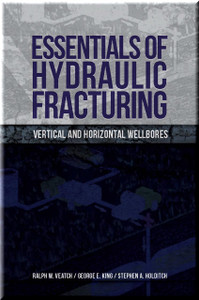 Hydraulic Fracturing: Fundamentals and Advancements